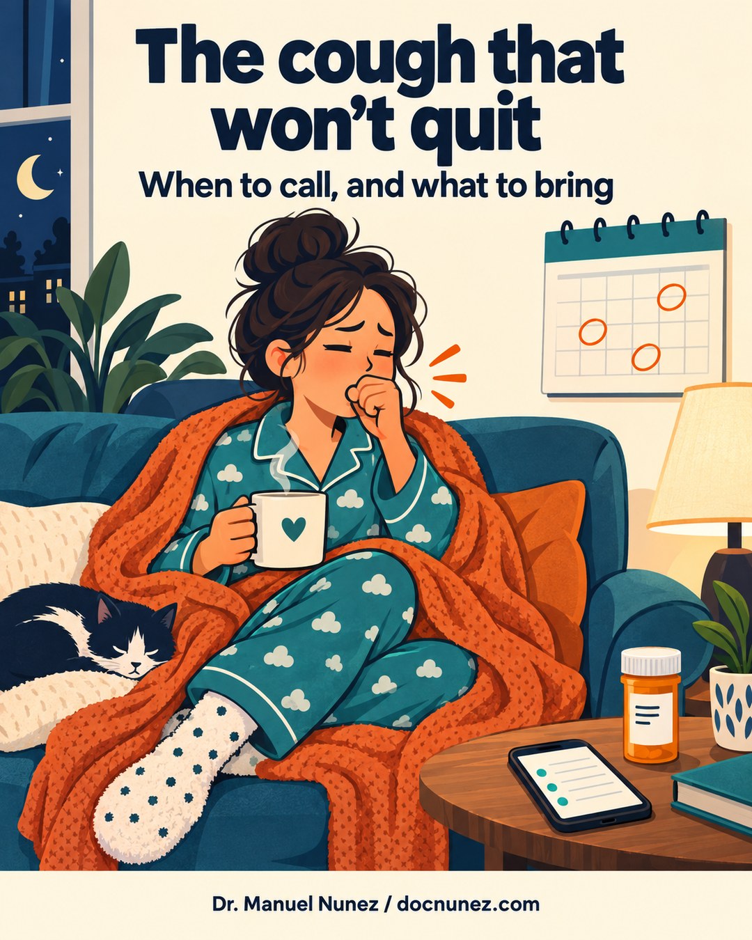 Illustration of a person in pajamas on a couch with a mug, a coughing fist, a marked calendar and a pill bottle: the cough that won't quit